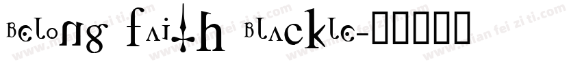 Belong Faith Blackle字体转换